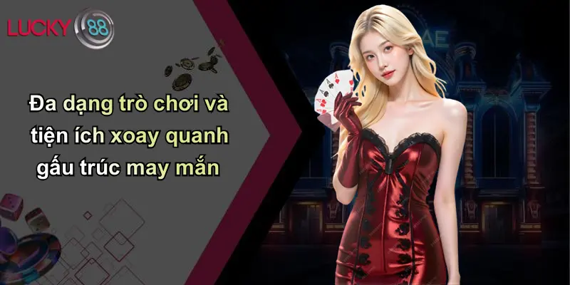 Gấu Trúc May Mắn: Linh Vật Đem Lại Tài Lộc Mới Trên Lucky88 3 Đa dạng trò chơi và tiện ích xoay quanh gấu trúc may mắn